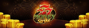 777 Money Strike