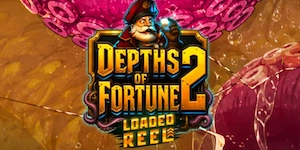 Depths of Fortune 2