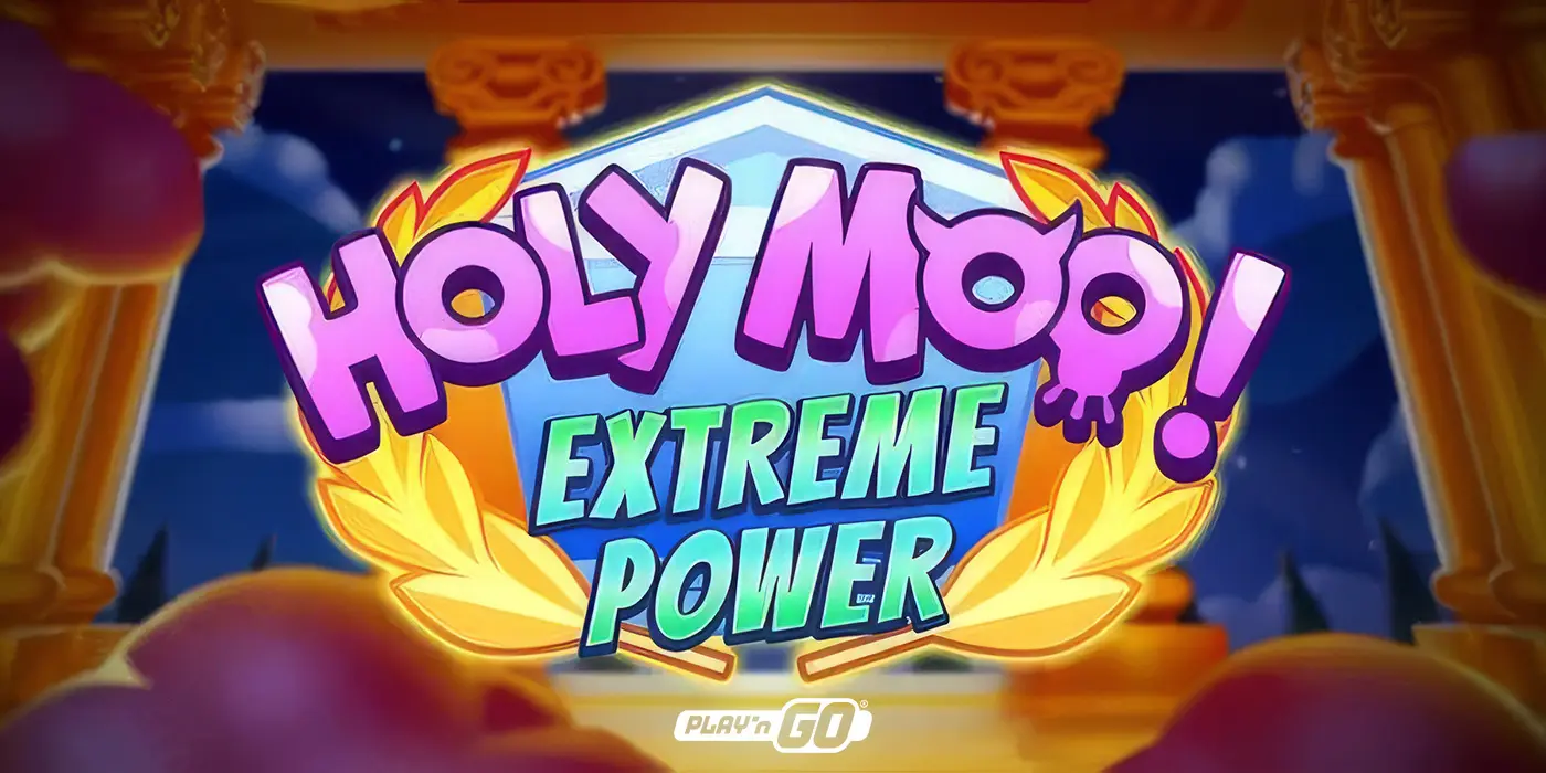 Holy Moo Extreme Power